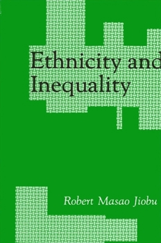 Paperback Ethnicity and Inequality Book