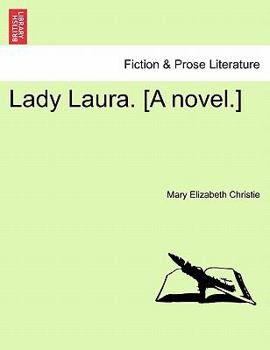 Paperback Lady Laura. [A Novel.] Book