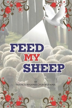 Paperback Feed my sheep Book