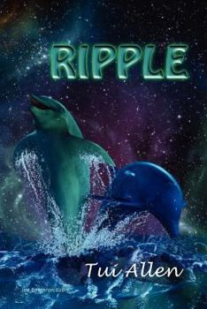 Paperback Ripple: A Dolphin Love Story Book