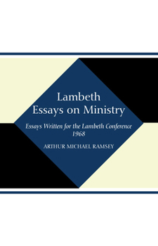 Paperback Lambeth Essays on Ministry Book