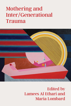Paperback Mothering and Inter/Generational Trauma Book