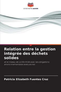 Paperback Relation entre la gestion intégrée des déchets solides [French] Book