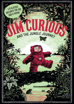 Hardcover Jim Curious and the Jungle Journey: A 3-D Voyage Into the Jungle Book