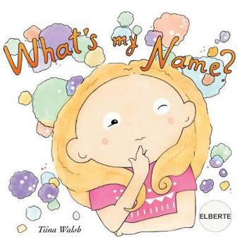 Paperback What's my name? ELBERTE Book