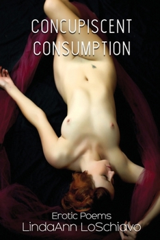 Paperback Concupiscent Consumption Book