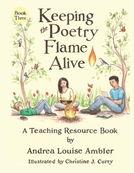 Paperback Keeping the Poetry Flame Alive: A Teaching Resource Book