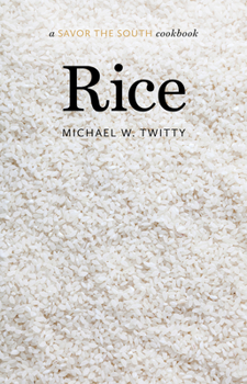 Hardcover Rice: A Savor the South Cookbook Book