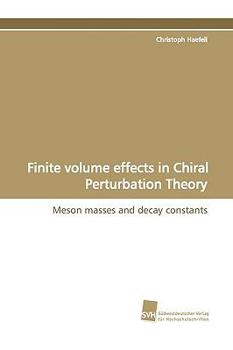 Paperback Finite Volume Effects in Chiral Perturbation Theory Book