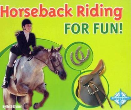 Library Binding Horseback Riding for Fun! Book
