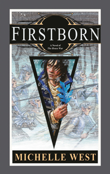 Firstborn - Book #7 of the House War