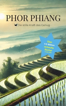 Paperback Phor Phiang: Die stille Kraft des Genug [German] Book
