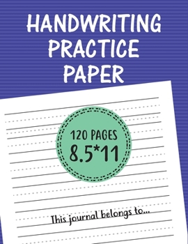 Paperback Handwriting Practice Paper: handwriting practice books for kids, writing paper for preschoolers, practice writing letters for kids. Book