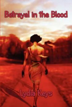 Paperback Betrayal in the Blood Book