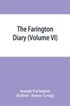 Paperback The Farington diary (Volume VI) Book