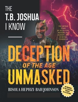 Paperback THE T.B. JOSHUA I Know: My Memoir of the Synagogue 'church' of all nations Book
