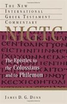 Paperback The Epistles to the Colossians and to Philemon: A Commentary on the Greek Text Book