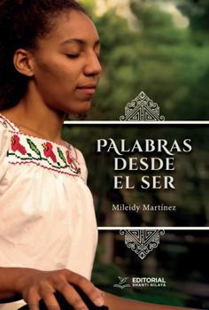 Paperback Palabras desde el Ser (Spanish Edition) [Spanish] Book