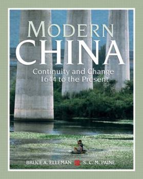 Paperback Modern China: Continuity and Change, 1644 to the Present Book