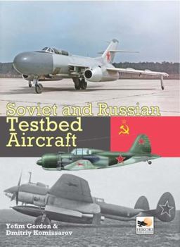 Hardcover Soviet and Russian Testbed Aircraft Book