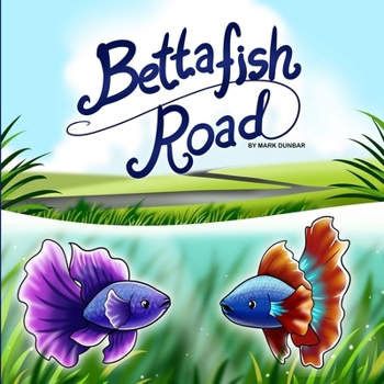 Paperback Betta Fish Road Book