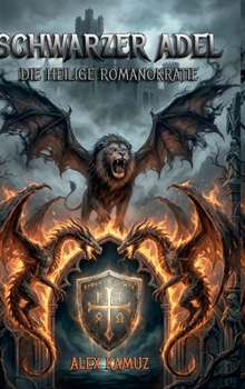 Hardcover Schwarzer Adel: Die Heilige Romanokratie [German] Book
