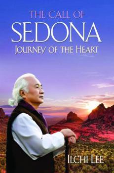 Paperback The Call of Sedona: Journey of the Heart Book
