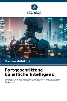 Paperback Fortgeschrittene künstliche Intelligenz [German] Book