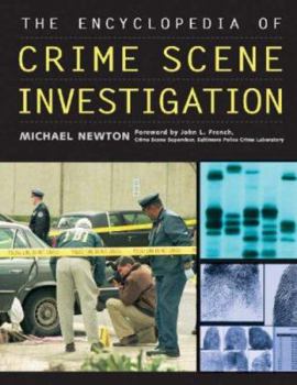 Paperback The Encyclopedia of Crime Scene Investigation Book