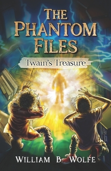 The Phantom Files: Twain's Treasure