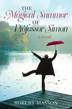 Paperback The Magical Summer of Professor Simon Book