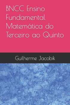 Paperback BNCC Ensino Fundamental Matemática do Terceiro ao Quinto [Portuguese] Book