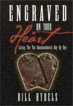 Hardcover Engraved on Your Heart: Living the Ten Commandments Day by Day Book