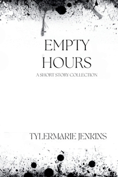 Paperback Empty Hours: A Short Story Collection Book