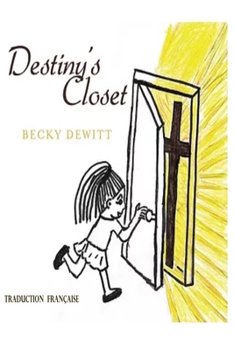 Paperback Destiny's Closet Traduction Francaise [French] Book