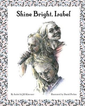 Paperback Shine Bright, Isabel Book