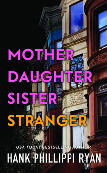 Library Binding Mother Daughter Sister Stranger [Large Print] Book