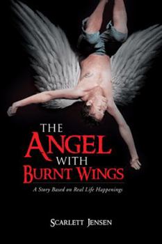 Paperback The Angel with Burnt Wings Book