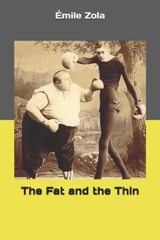 Paperback The Fat and the Thin Book