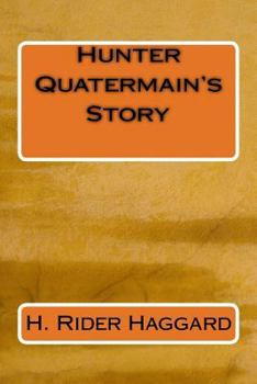 Paperback Hunter Quatermain's Story Book
