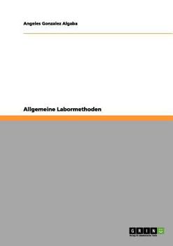 Paperback Allgemeine Labormethoden [German] Book