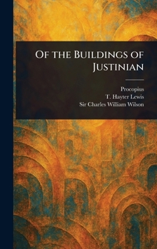 Hardcover Of the Buildings of Justinian Book
