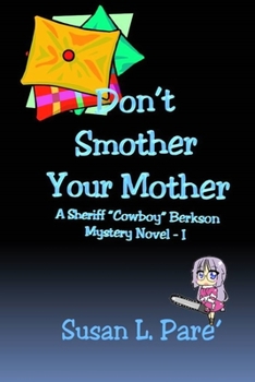Paperback Don't Smother Your Mother Book