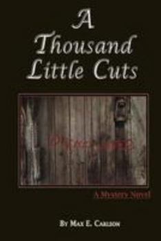 Paperback A Thousand Little Cuts Book