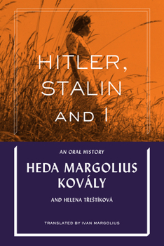 Hardcover Hitler, Stalin and I: An Oral History Book