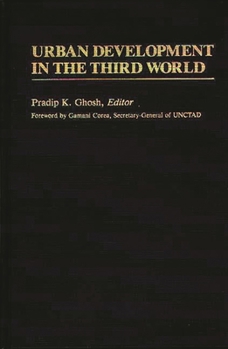 Hardcover Urban Development in the Third World Book
