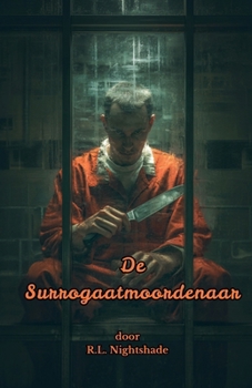 De Surrogaatmoordenaar (Dutch Edition)