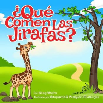 Paperback Que Comen Las Jirafas? [Spanish] Book