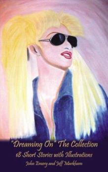 Paperback "Dreaming On" the Collection: 18 Short Stories with Illustrations Book