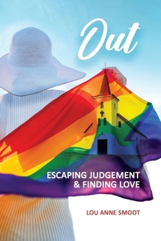 Paperback Out: Escaping Judgement & Finding Love Book
